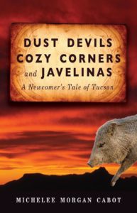 Dust Devils, Cozy Corners, and Javelinas book cover